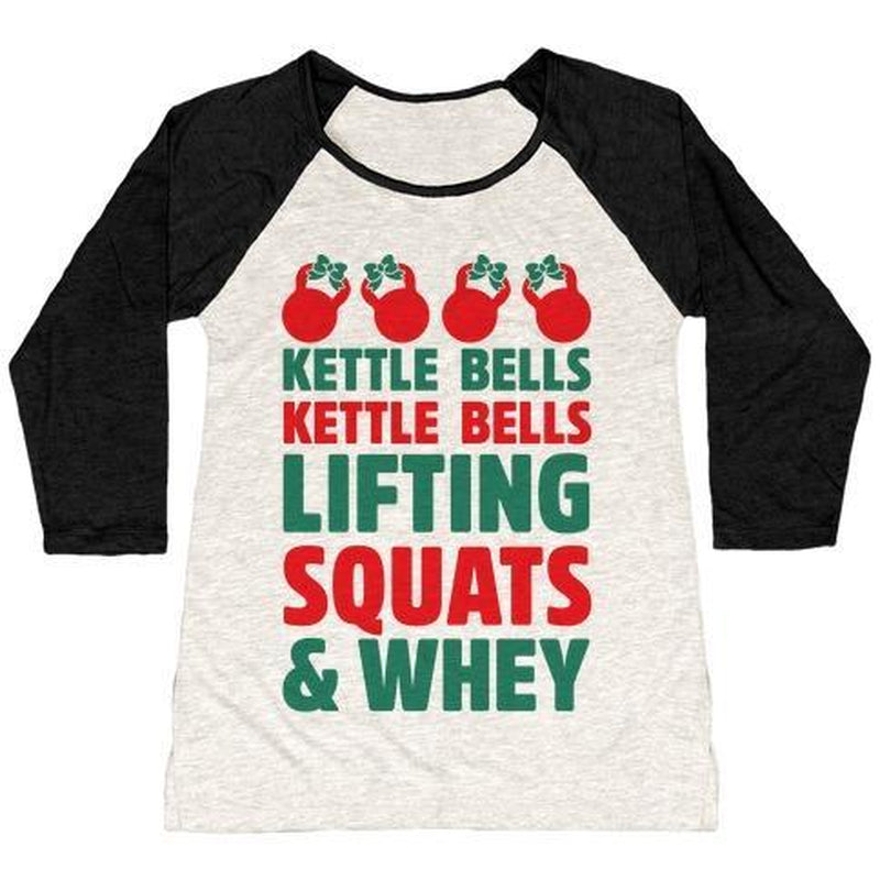 KETTLE BELLS KETTLE BELLS LIFTING SQUATS and WHEY WOMEN'S TRI-BLEND BASEBALL TEE