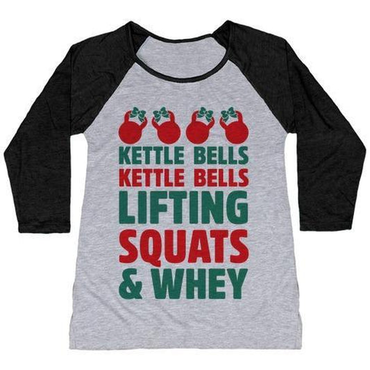 KETTLE BELLS KETTLE BELLS LIFTING SQUATS and WHEY WOMEN'S TRI-BLEND BASEBALL TEE